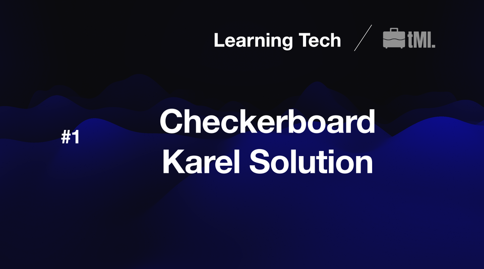 Checkerboard Karel Solution